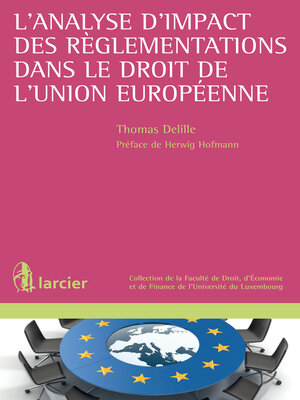 cover image of L'analyse d'impact des règlementations dans le droit de l'Union européenne